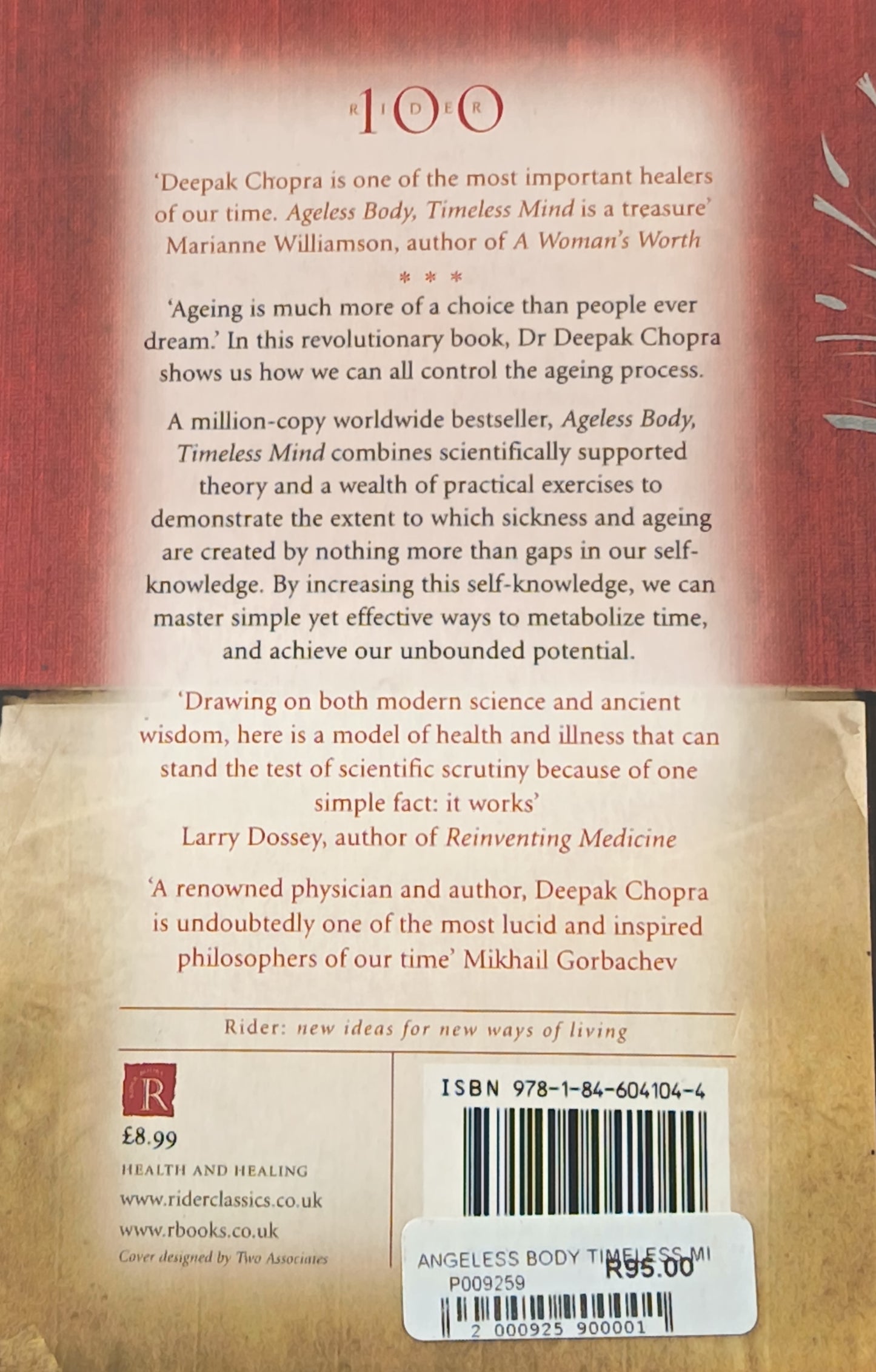 Ageless Body, Timeless Mind By: Deepak Chopra