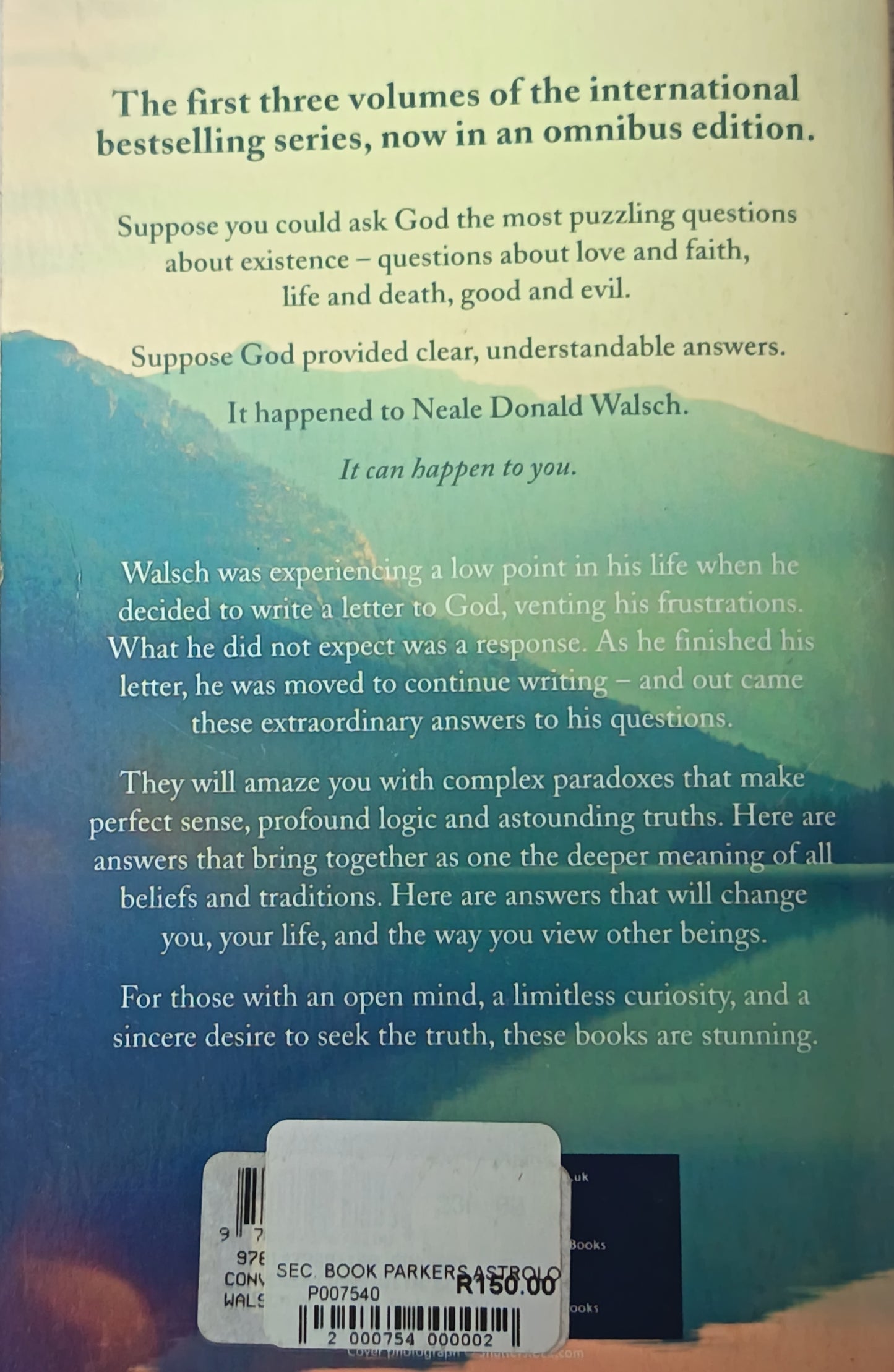 Conversations With God By:  Neale Donald Walsch