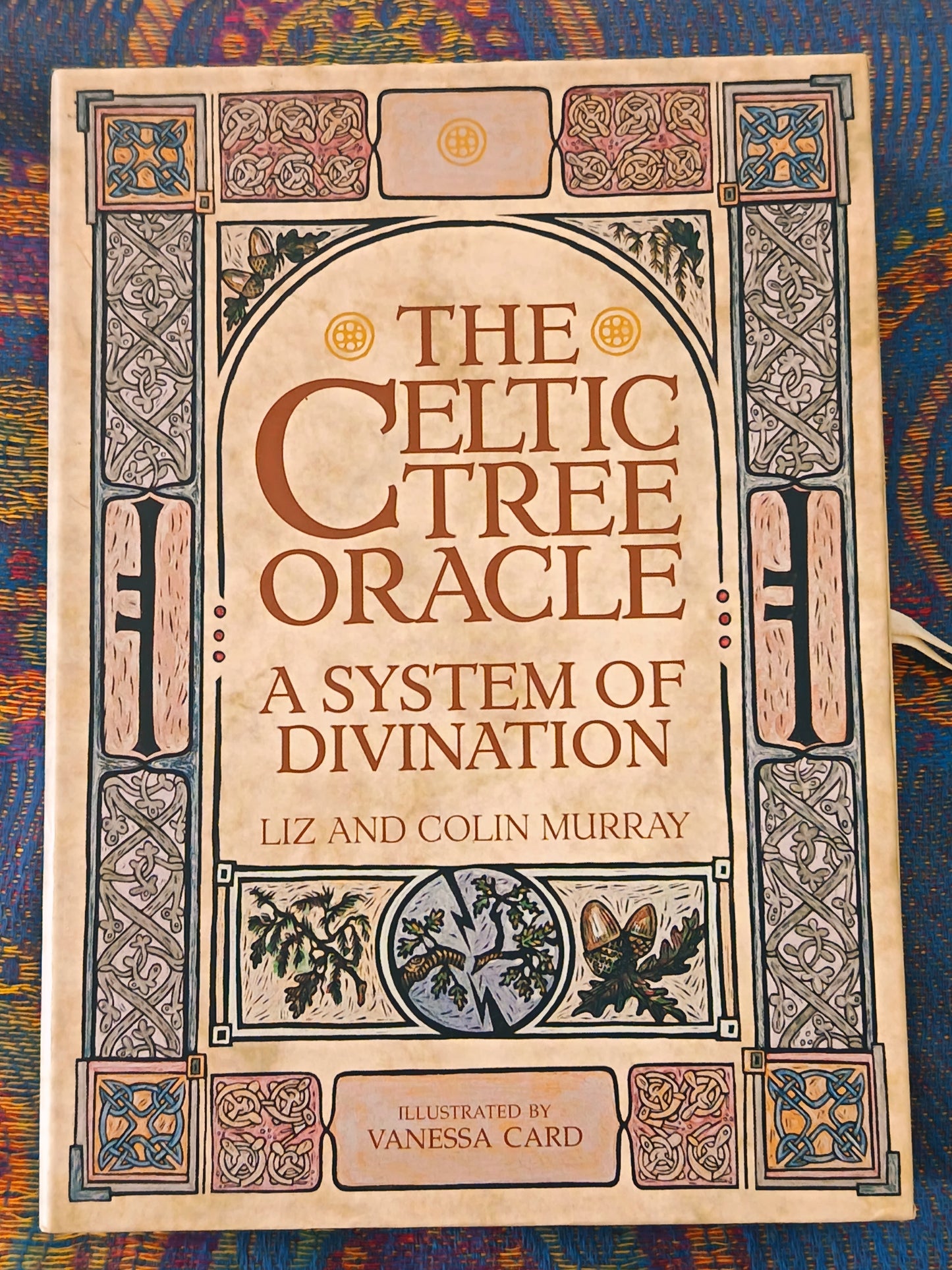 The Celtic Tree Oracle By Liz and Colin Murray