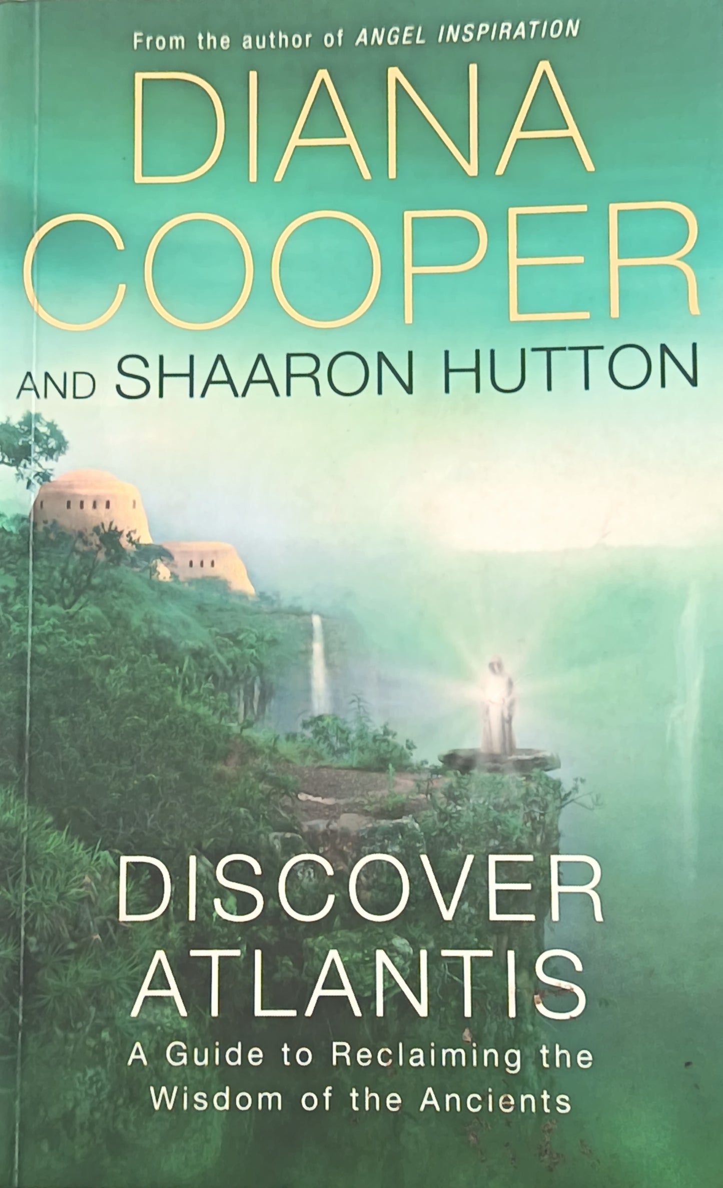 Discover Atlantis By: Diana Cooper