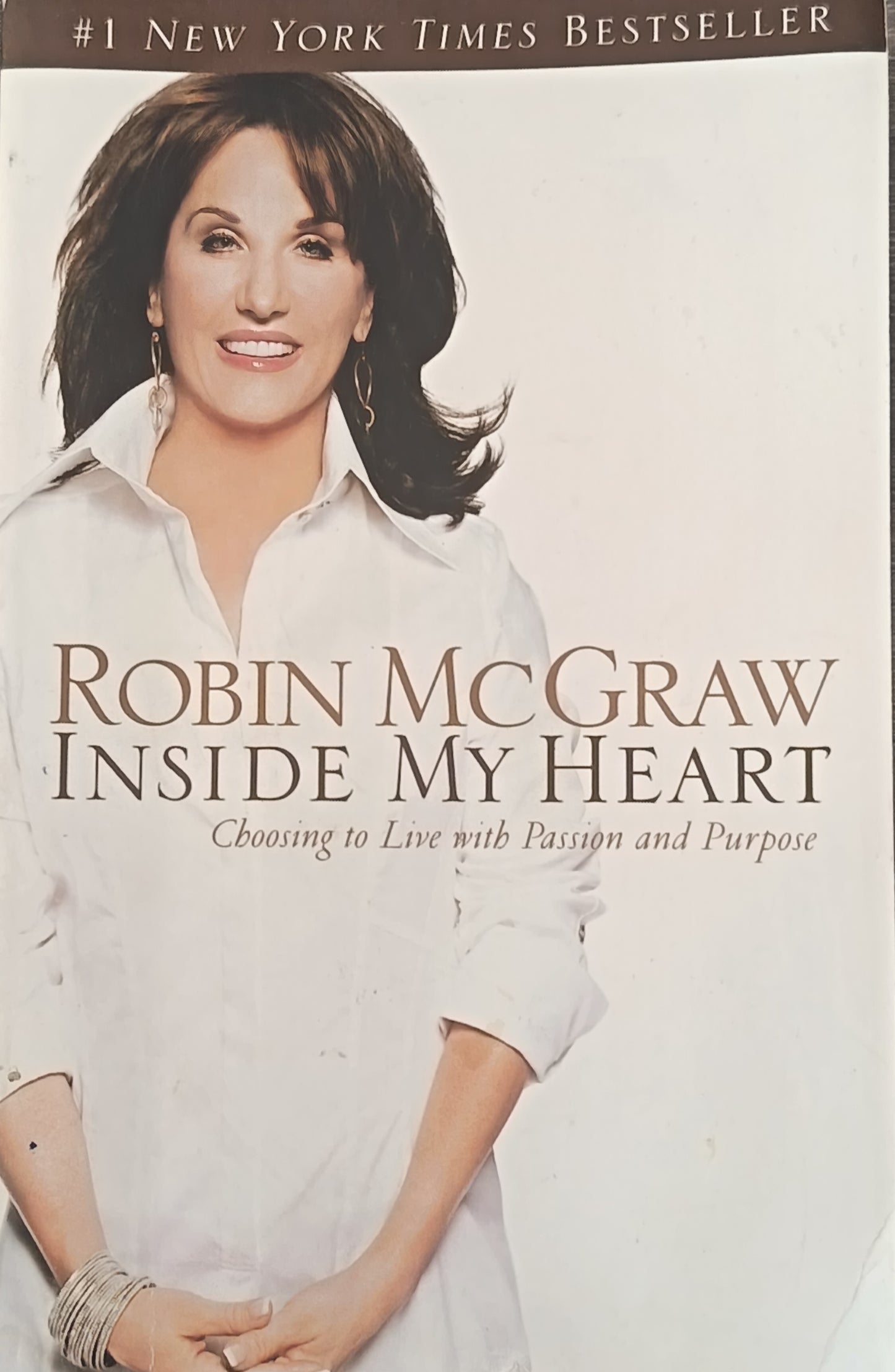Inside My heart By: Robin McGraw