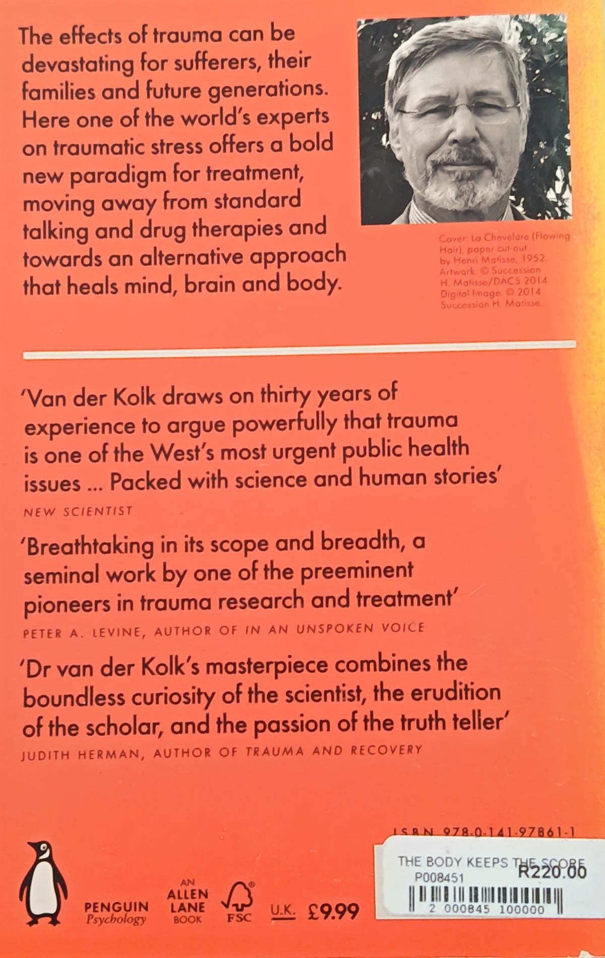 The Body Keeps The Score By: Bessel Van Der Kolk